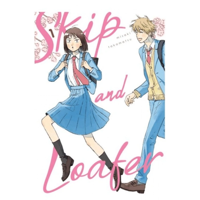 Skıp And Loafer 1-Misaki Takamatsu-Kayıp Kıta Yayınları