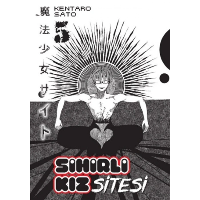 Sihirli Kız Sitesi 5-Kentaro Sato-Kayıp Kıta Yayınları