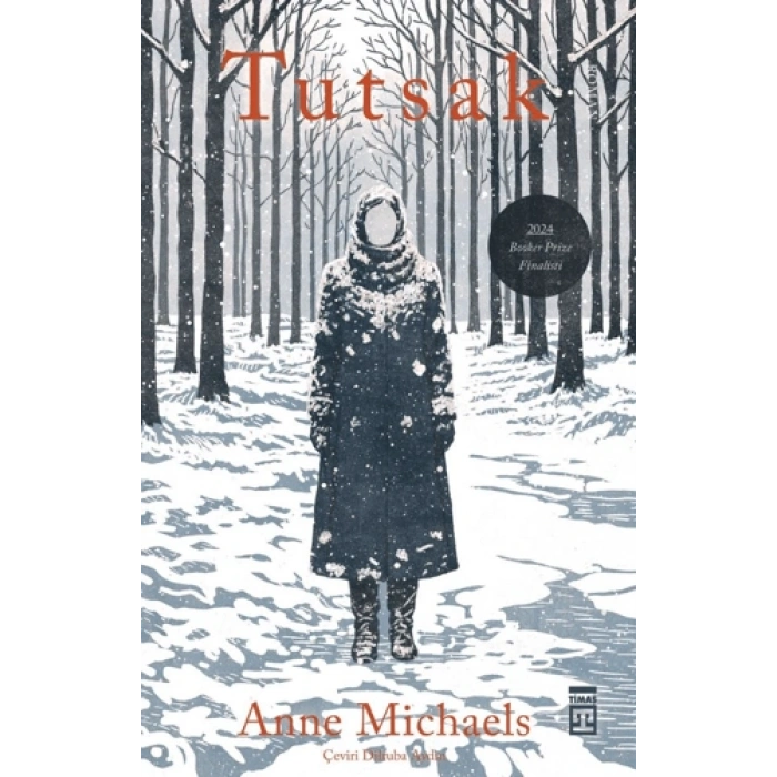 Tutsak- Anne Michaels-Timaş Yayınları