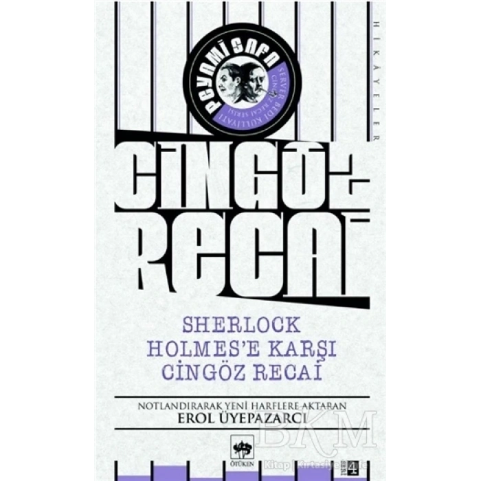 Cingöz Recai-Sherlock Holmese Karşı-Peyami Safa-Ötüken Yayınları