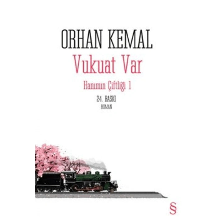 Vukuat Var Hanımın Çiftliği 1 - Orhan Kemal - Everest Yayınları