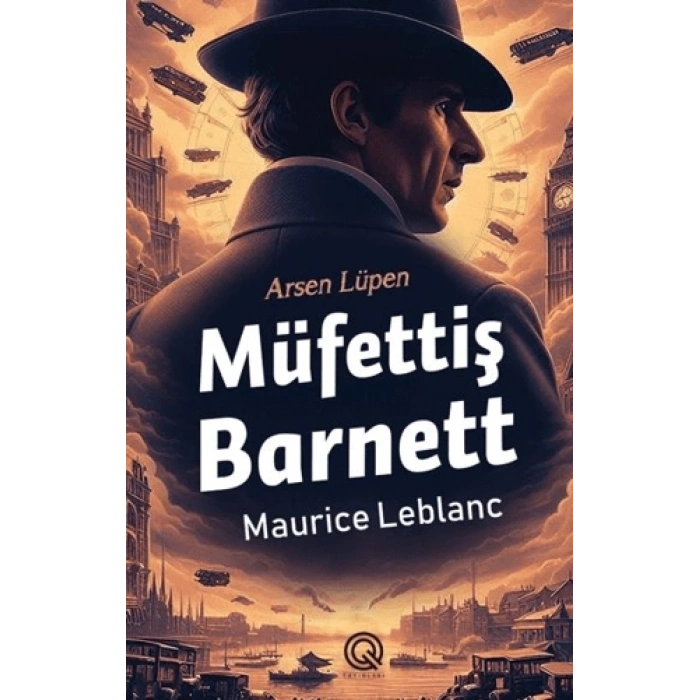 Müfettiş Barnett-Maurice Leblanc-Q Yayınları