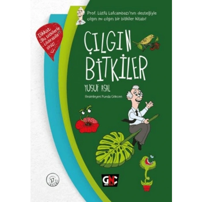 Çılgın Bitkiler (Ciltli) - Yusuf Asal - Nesil Yayınları