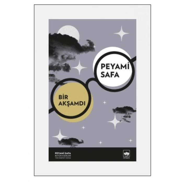 Bir Akşamdı - Peyami Safa - Ötüken Neşriyat Yayınları