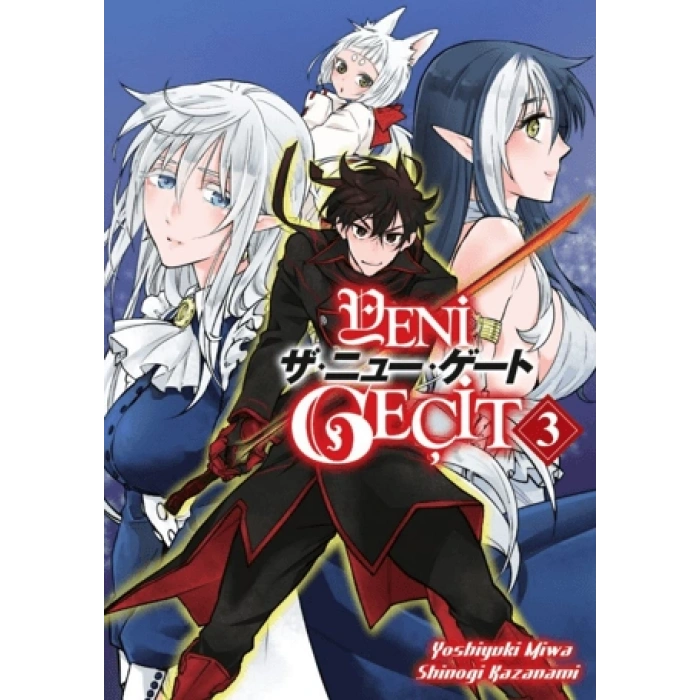 Yeni Geçit 3 (Manga)- Shinogi Kazanami - Kayıp Kıta Yayınları