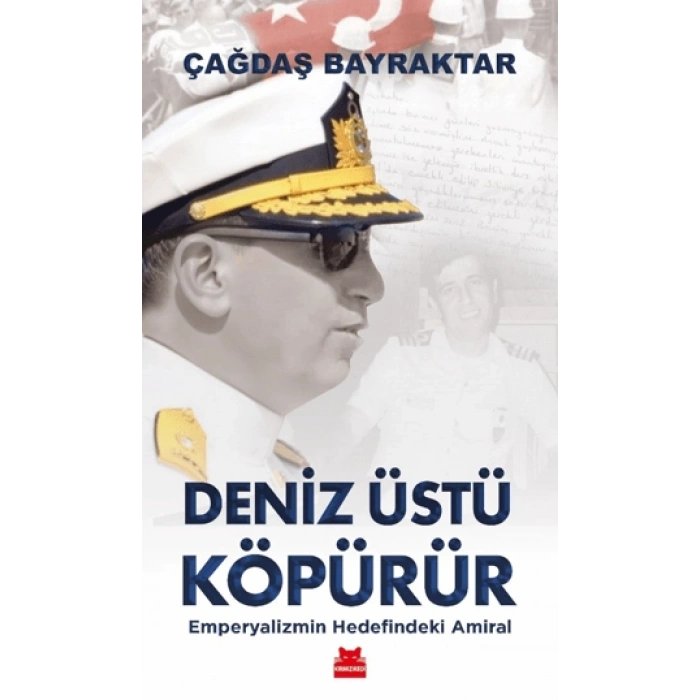 Deniz Üstü Köpürür-Çağdaş Bayraktar- Kırmızıkedi Yayınevi