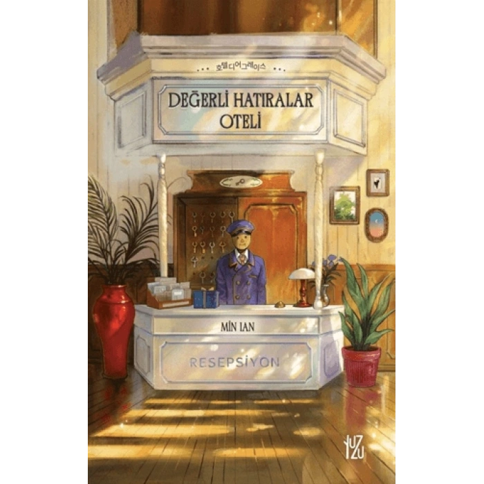Değerli Hatıralar Otel-iMin Lan-Yuzu Kitap