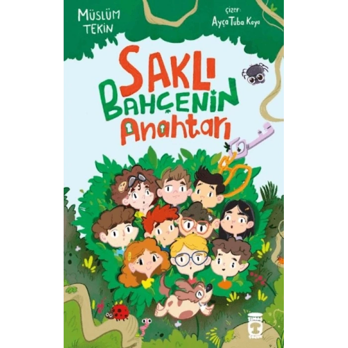 Saklı Bahçenin Anahtarı-Müslüm Tekin-Timaş Çocuk