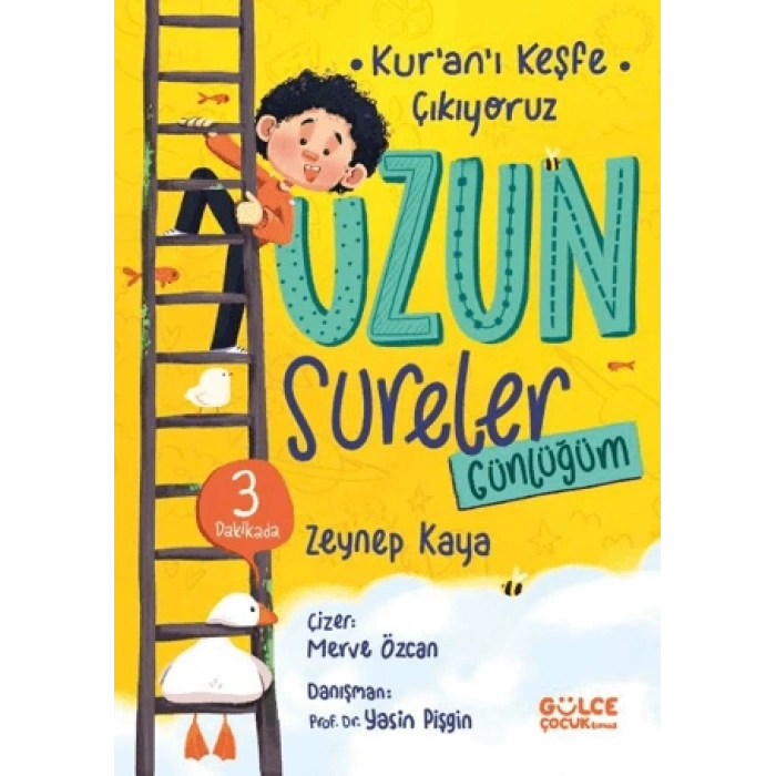 Uzun Sureler Günlüğüm Kuranı Keşfe Çıkıyoruz-Zeynep Kaya-Gülce Çocuk