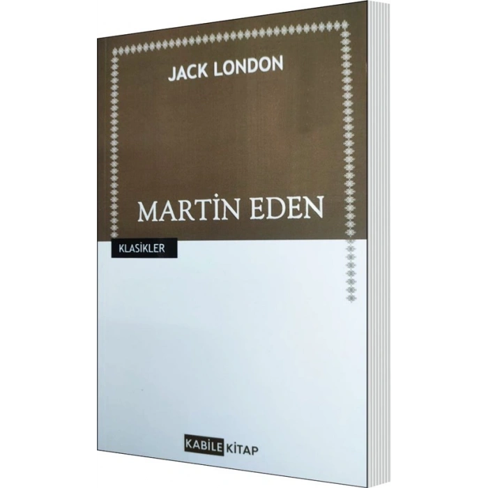 Martin Eden - Jack London - Kabile Yayınları