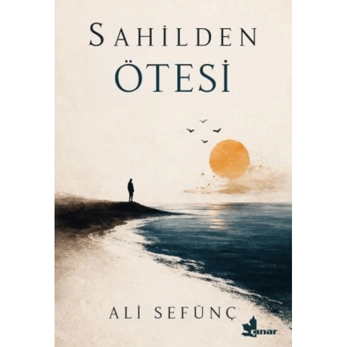 Sahilden Ötesi-Ali Sefünç-Çınar Yayınları