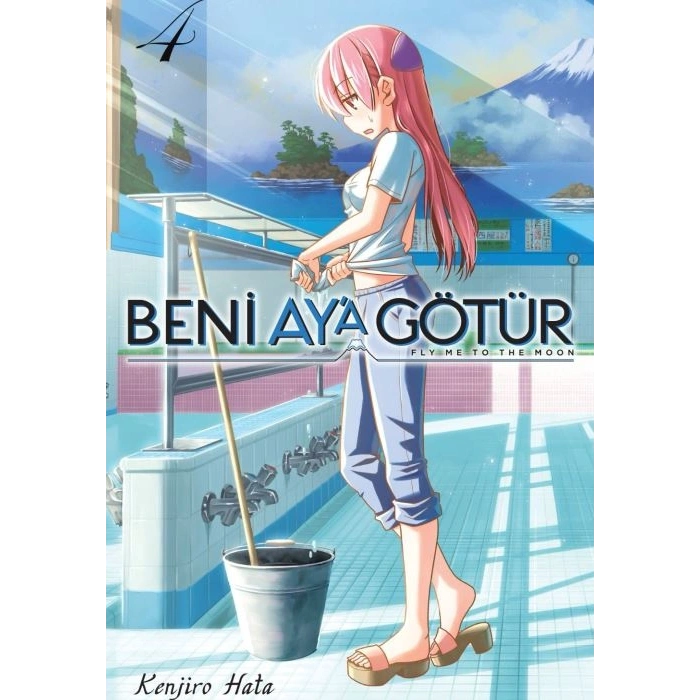 Beni Ay’a Götür Cilt 4-(Manga)-Kenjiro Hata-Kayıp Kıta Yayınları