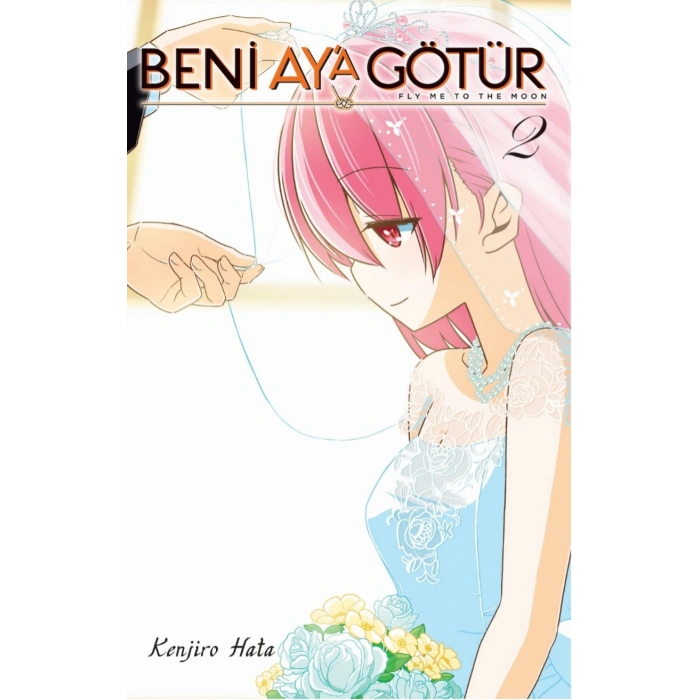 Beni Ay’a Götür Cilt 2-(Manga)-Kenjiro Hata-Kayıp Kıta Yayınları
