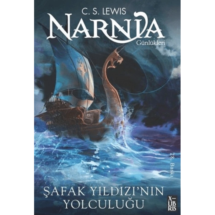 Narnia Günlükleri 5 Şafak Yıldızının Yolculuğu-C.S.Lewis-Xlibris