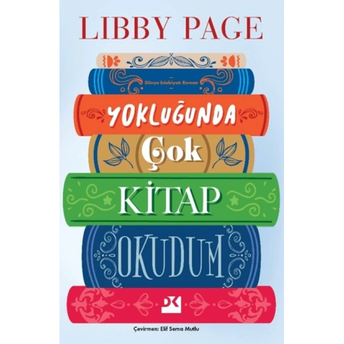 Yokluğunda Çok Kitap Okudum-Libby Page- Doğan Kitap