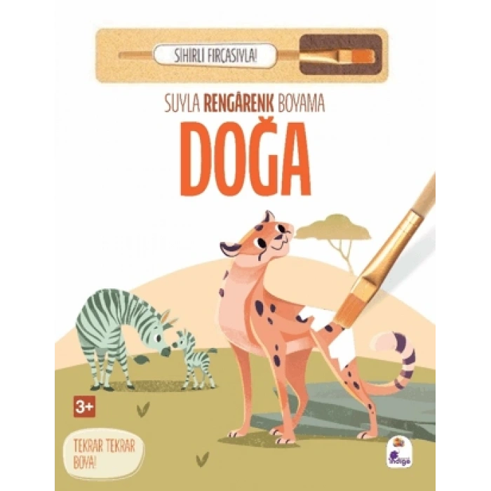 Suyla Rengarenk Boyama - Doğa Sihirli Fırçasıyla - İndigo Çocuk