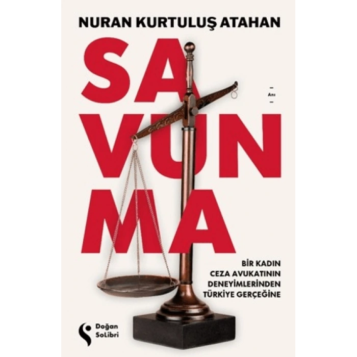 Savunma-Nuran Kurtuluş Atahan- Doğan Solibri