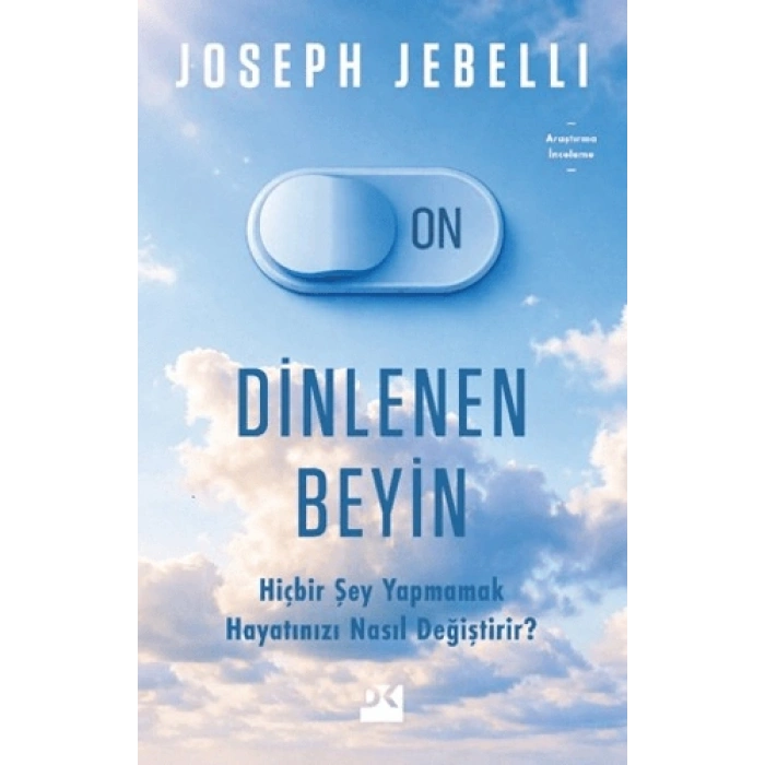 Dinlenen Beyin-Joseph Jebelli- Doğan Kitap