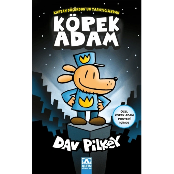 Köpek Adam 1 - Dav Pilkey - Altın Kitaplar Yayınları