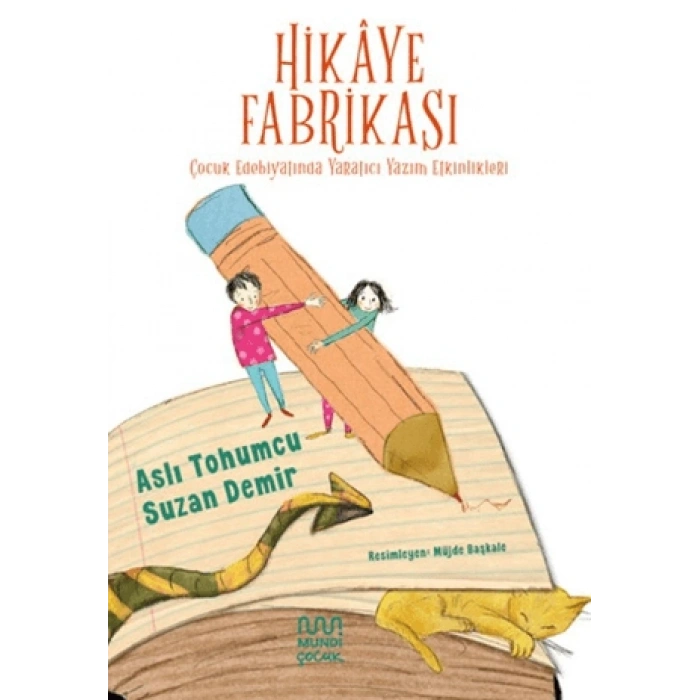 Hikâye Fabrikası-Kollektif-Mundi Yayınları