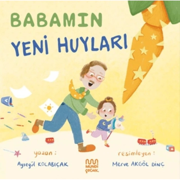 Babamın Yeni Huyları-Ayşegül Kocabıçak-Mundi