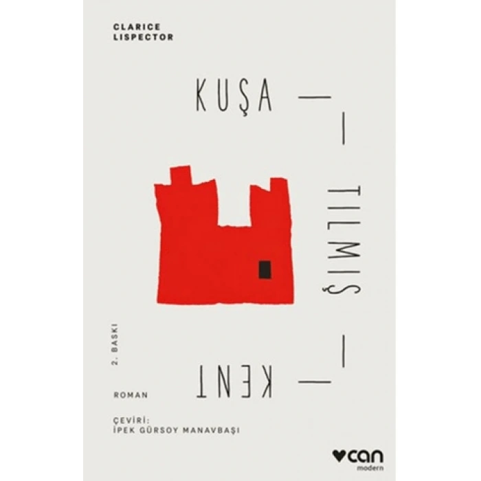 Kuşatılmış Kent-Clarice Lispector-Can Yayınları