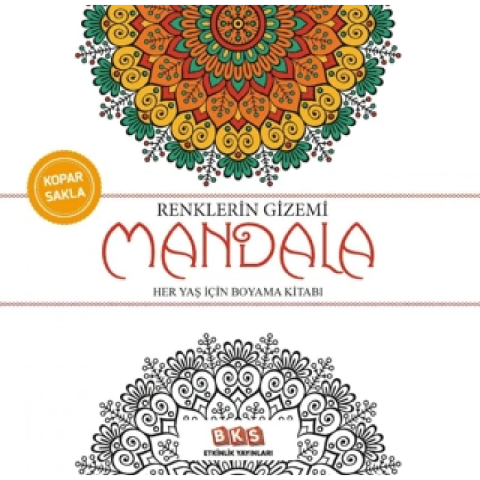 Renklerin Gizemi Mandala-(Her Yaş İçin)-BKS Etkinlik Yayınları