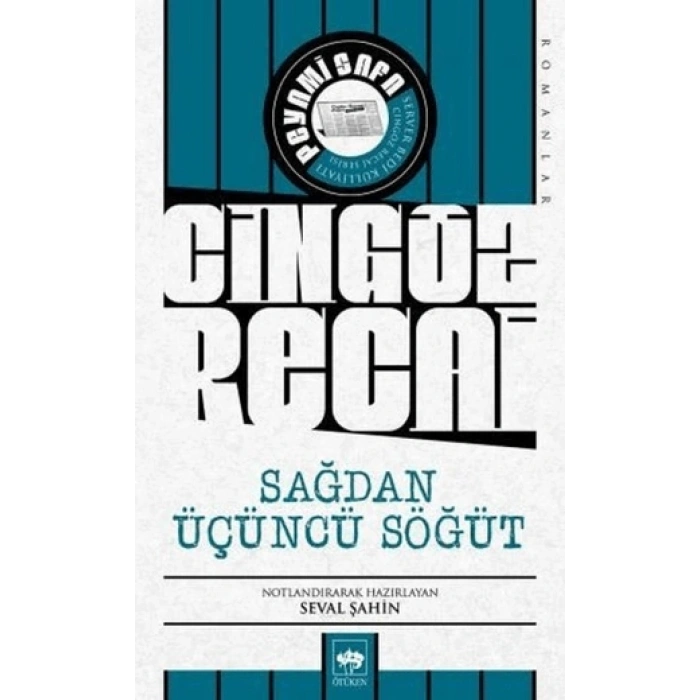 Cingöz Recai-Sağdan Üçüncü Söğüt-Peyami Safa- Ötüken Neşriyat