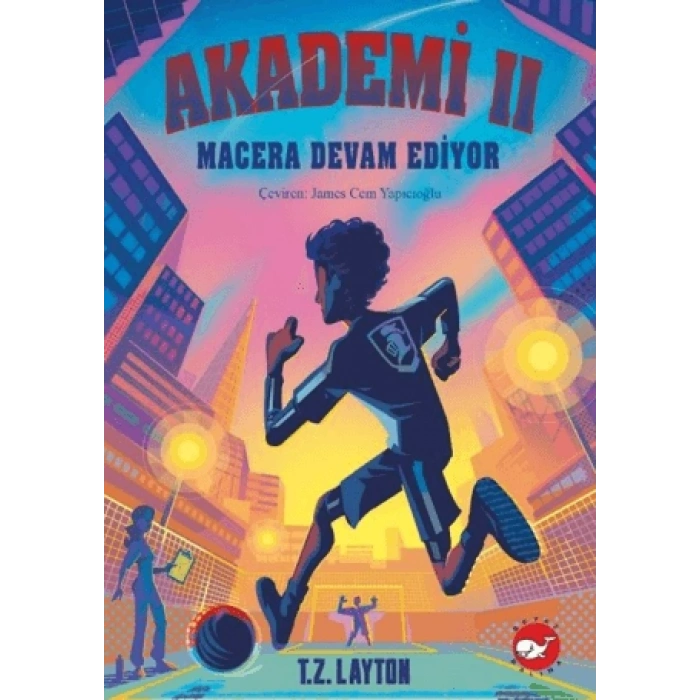 Akademi 2: Macera Devam Ediyor-T.Z.Layton-Beyaz Balina Yayınları