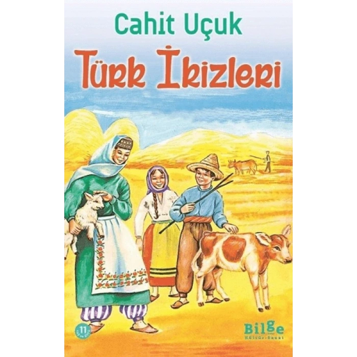 Türk İkizleri - Cahit Uçuk - Bilge Kültür Sanat Yayınları