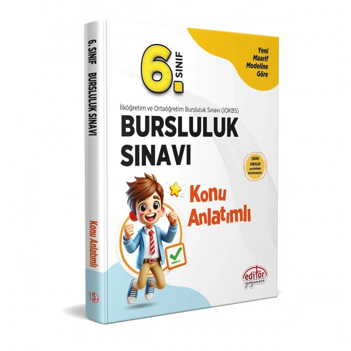 6.Sınıf Bursluluk Sınavı Konu Anlatım İOKBS Maarif Modeli-Editör Yayınları