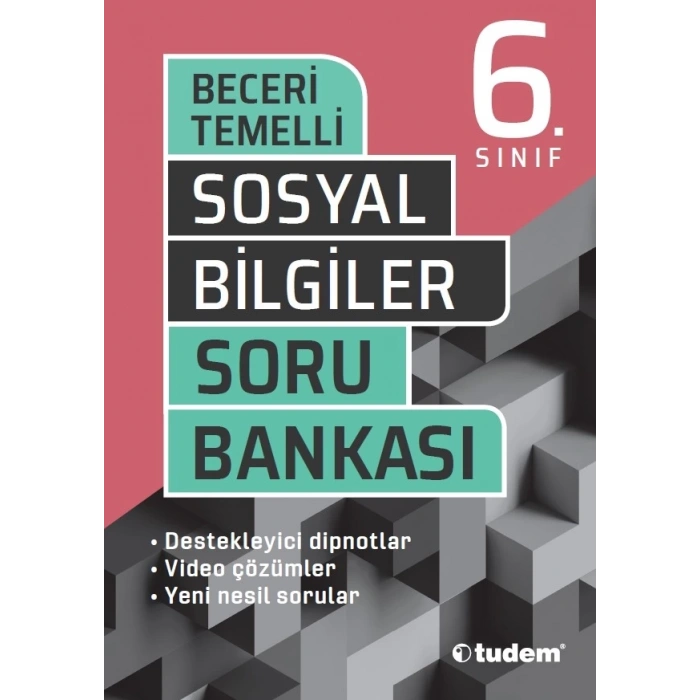6.Sınıf Sosyal Bilgiler Soru Bankası Beceri Temelli - Tudem Yayınları