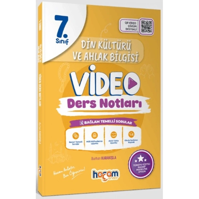 7.Sınıf Din Kültürü Ahlak Bilgisi Video Ders Notları (Maarif Model)-Burhan Karakışla -Hocam Anlatır Yayınları