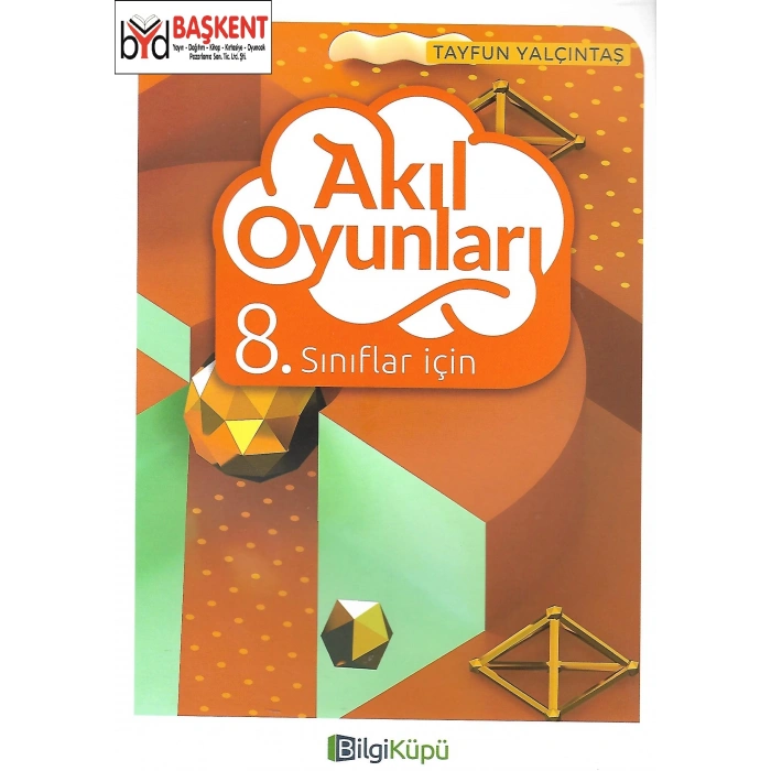 8.Sınıf Akıl Oyunları - Bilgi Küpü Yayınları