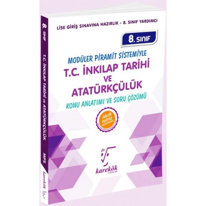 8.Sınıf İnkılap Tarihi ve Atatürkçülük Konu Anlatımı - Karekök Yayınları