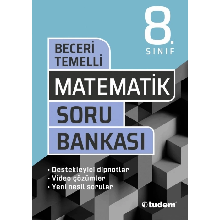 8.Sınıf Matematik Soru Bankası Beceri Temelli - Tudem Yayınları