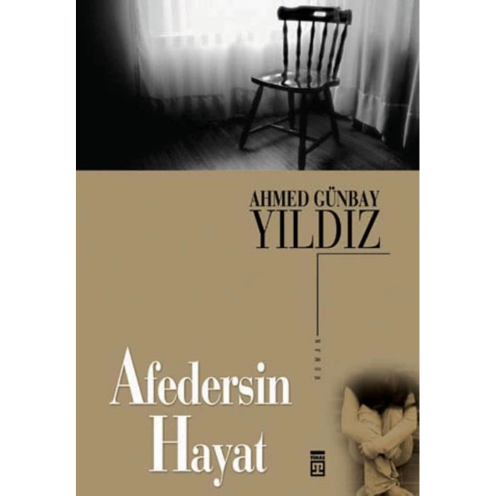 Afedersin Hayat - Ahmed Günbay Yıldız - Timaş Yayınları