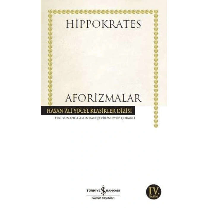 Aforizmalar - Hippokrates - İş Bankası Kültür Yayınları