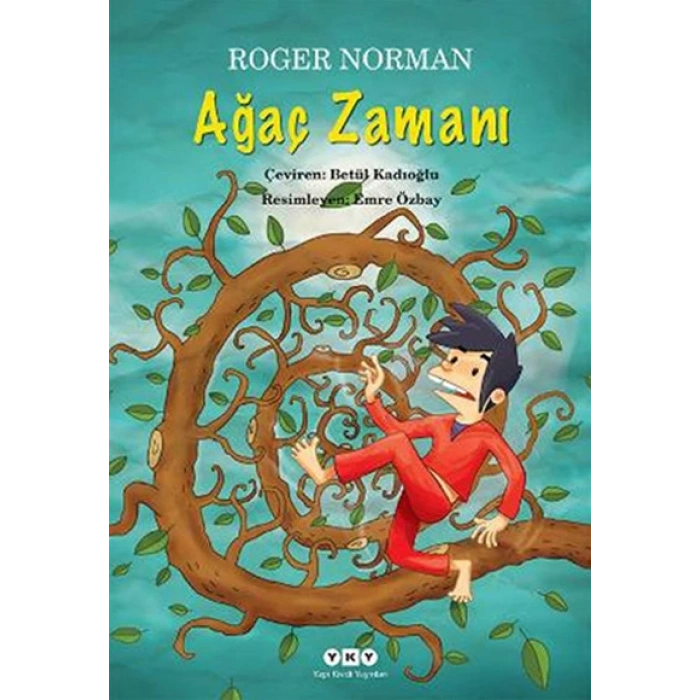 Ağaç Zamanı - Roger Norman - Yapı Kredi Yayınları