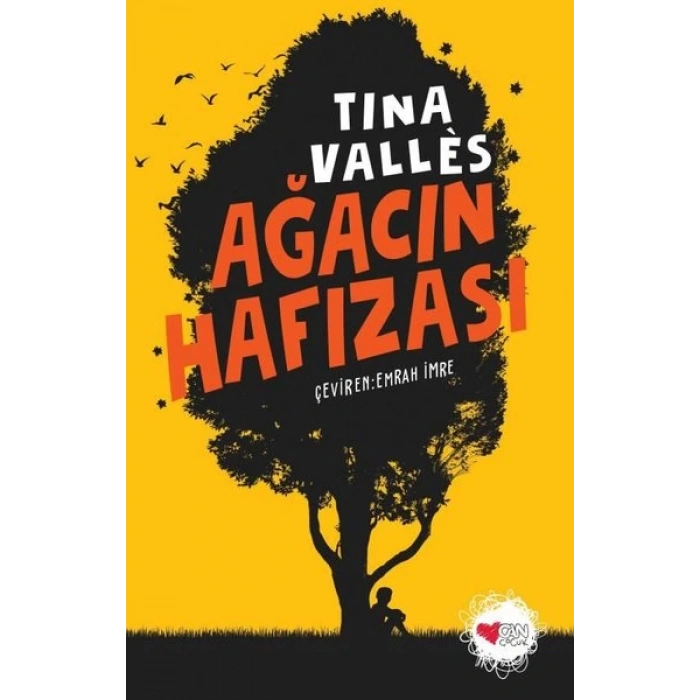 Ağacın Hafızası - Tina Valles - Can Yayınları