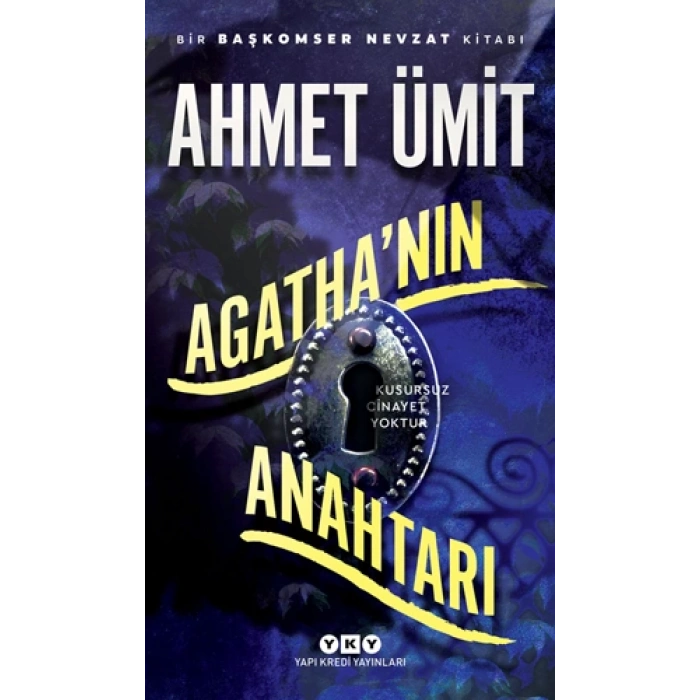 Agathanın Anahtarı - Ahmet Ümit - Yapı Kredi Yayınları