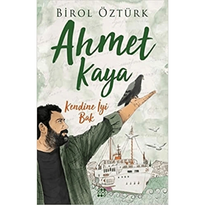 Ahmet Kaya-Kendine İyi Bak-Birol Öztürk-Dokuz Yayınları