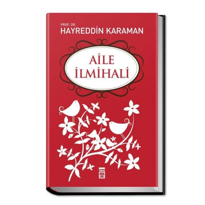 Aile İlmihali - Hayreddin Karaman - Timaş Yayınları
