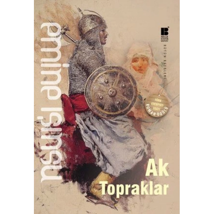 Ak Topraklar - Emine Işınsu - Bilge Kültür Sanat Yayınları