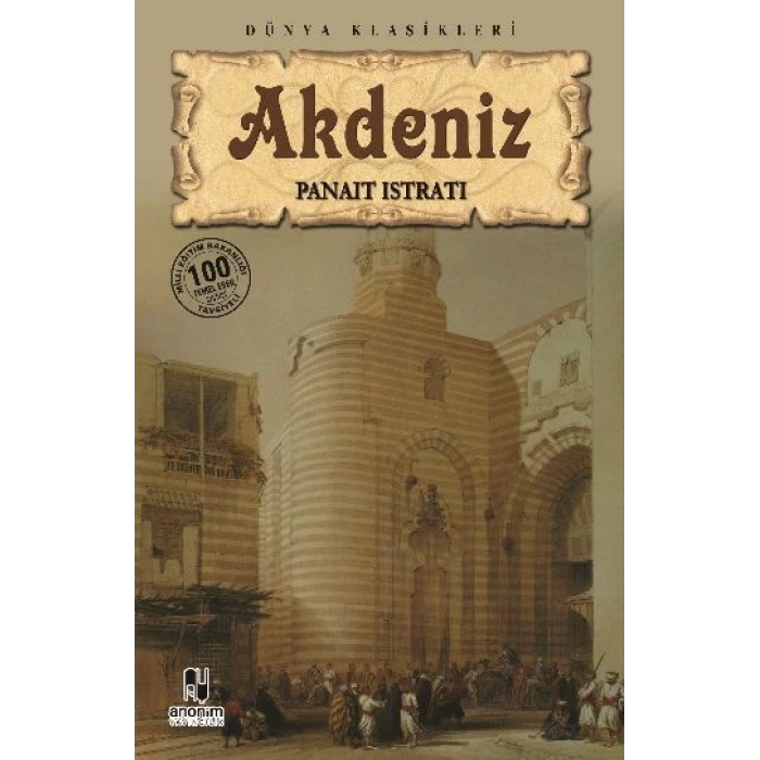 Akdeniz - Panait Istrati - Anonim Yayınları