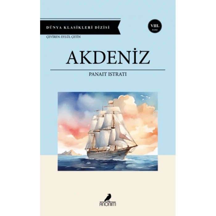 Akdeniz - Panait Istrati - Anonim Yayınları
