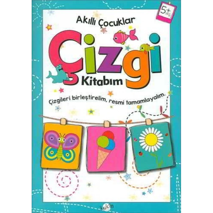 Akıllı Çocuklar-Çizgi Kitabım 5+Yaş - Kukla Yayınları