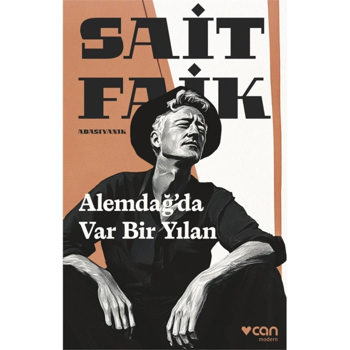 Alemdağ da Var Bir Yılan / SAİT FAİK ABASIYANIK - Can Yayınları
