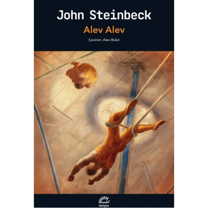 Alev Alev-John Steinbeck- İletişim Yayınları