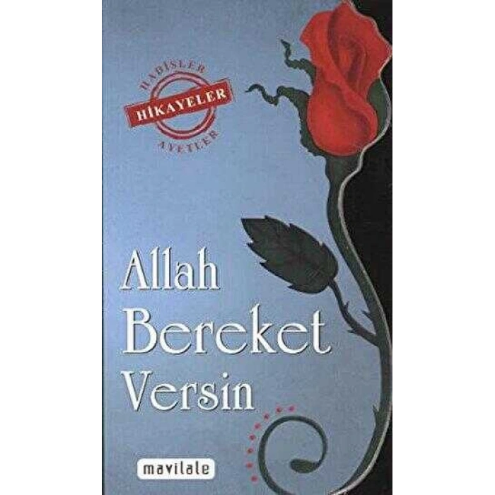 ALLAH BEREKET VERSİN-Mavi Lale Yayınları-Kolektif